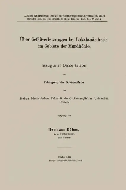 Hans Moral, Otto Koerner, Hermann Kuehns - Über Gefäßverletzungen bei Lokalanästhesie im Gebiete der Mundhöhle, E-bok. Tillgänglighet: Lägg i varukorg