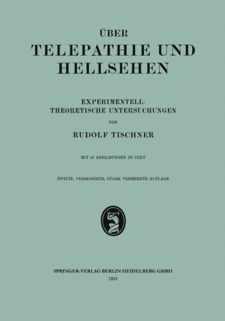 Rodulf Tischner - Über Telepathie und Hellsehen, E-bok