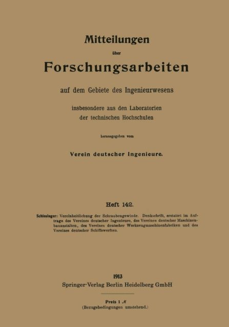 Georg Schlesinger - Mitteilungen über Forschungsarbeiten auf dem Gebiete des Ingenieurwesens, insbesondere aus den Laboratorien der technischen Hochschulen, E-bok