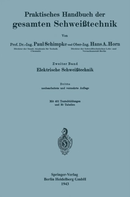 Paul Schimpke - Praktisches Handbuch der gesamten Schweißtechnik, E-bok