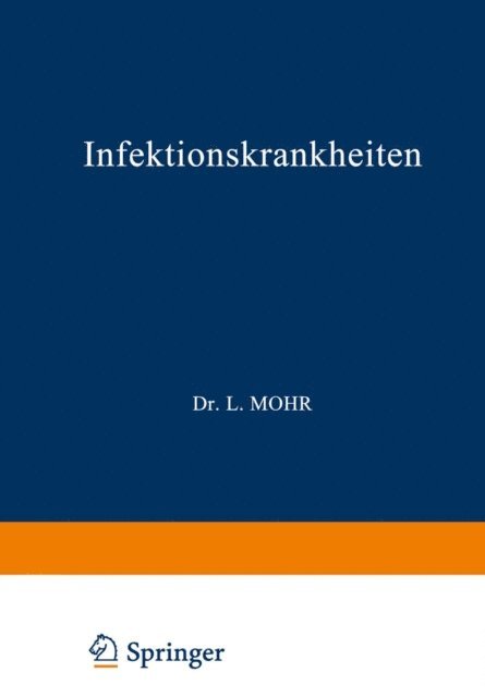 R. Staehlin, L. Mohr - Infektionskrankheiten, E-bok