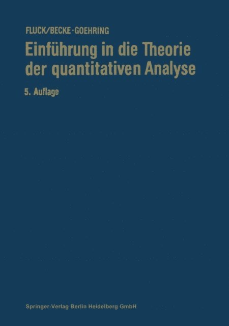 Margot Becke-Goehring, Ekkehard Fluck - Einführung in die Theorie der quantitativen Analyse, E-bok