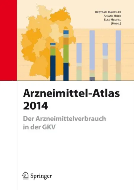 Elke Hempel, Ariane Hoer, Bertram Haussler - Arzneimittel-Atlas 2014, E-bok. Tillgänglighet: Lägg i varukorg