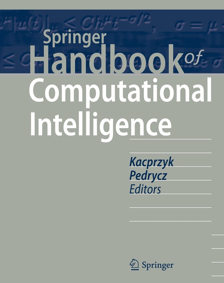 Janusz Kacprzyk, Witold Pedrycz - Springer Handbook of Computational Intelligence, Inbunden