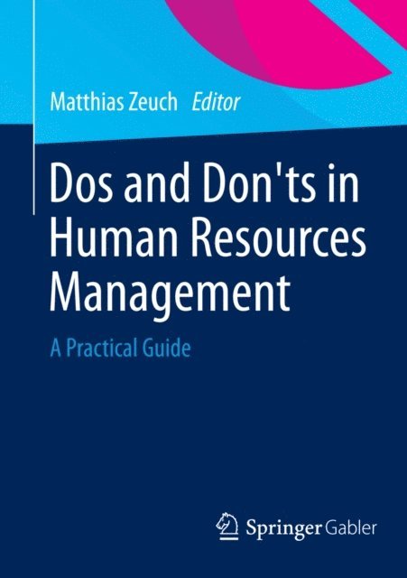Matthias Zeuch - Dos and Don'ts in Human Resources Management, E-bok