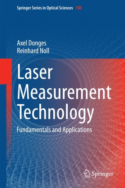 Reinhard Noll, Axel Donges - Laser Measurement Technology, E-bok