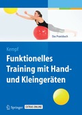Funktionelles Training mit Hand- und Kleingerten