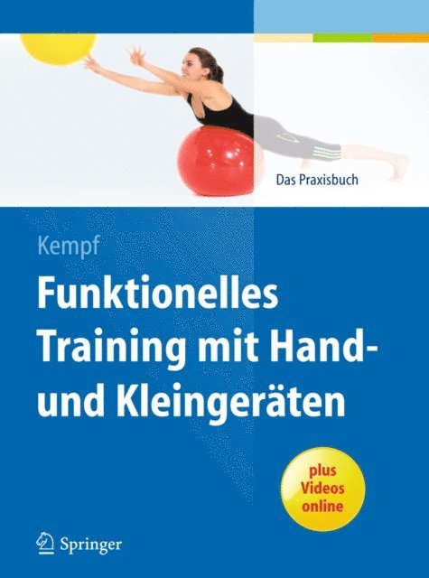 Hans-Dieter Kempf - Funktionelles Training mit Hand- und Kleingeräten, E-bok