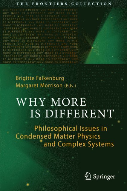 Margaret Morrison, Brigitte Falkenburg - Why More Is Different, E-bok