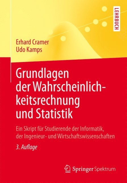 Udo Kamps, Erhard Cramer - Grundlagen der Wahrscheinlichkeitsrechnung und Statistik, E-bok