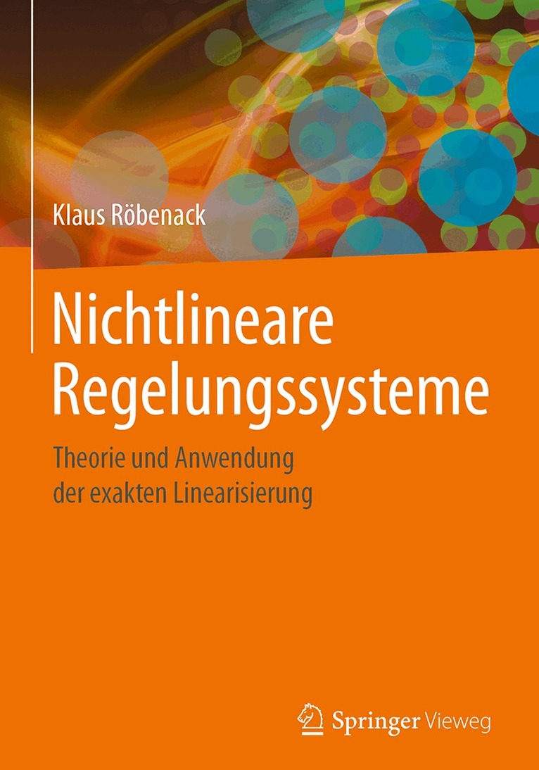 Klaus Röbenack - Nichtlineare Regelungssysteme, Inbunden