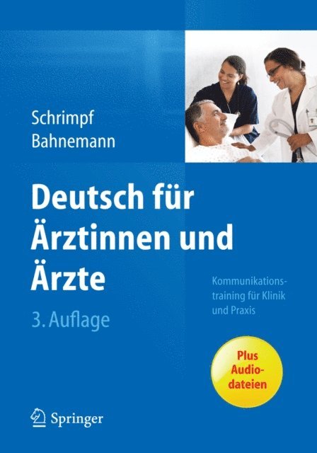 Markus Bahnemann, Ulrike Schrimpf - Deutsch für Ärztinnen und Ärzte, E-bok