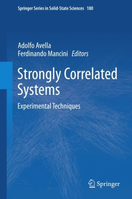 Ferdinando Mancini, Adolfo Avella - Strongly Correlated Systems, E-bok