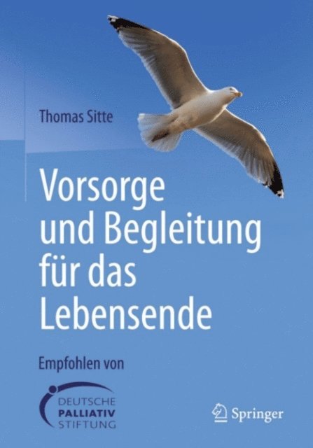 Thomas Sitte - Vorsorge und Begleitung für das Lebensende, E-bok