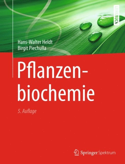 Birgit Piechulla, Hans Walter Heldt - Pflanzenbiochemie, E-bok. Tillgänglighet: Lägg i varukorg