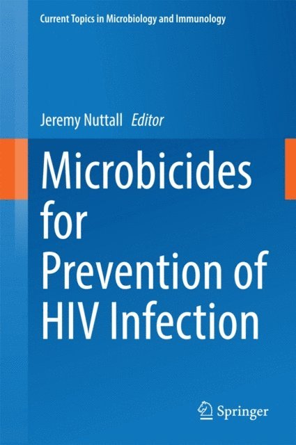 Jeremy Nuttall - Microbicides for Prevention of HIV Infection, E-bok