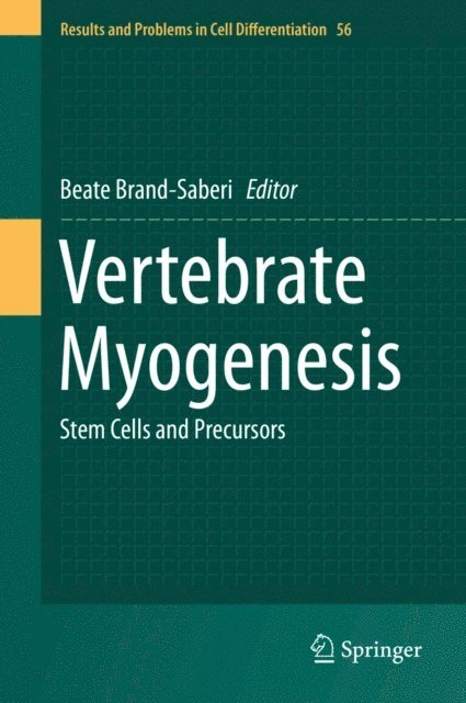 Beate Brand-Saberi - Vertebrate Myogenesis, E-bok