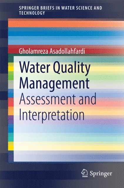 Gholamreza Asadollahfardi - Water Quality Management, E-bok