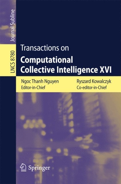 Ngoc Thanh Nguyen, Ryszard Kowalczyk - Transactions on Computational Collective Intelligence XVI, E-bok