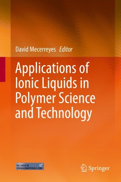 David Mecerreyes - Applications of Ionic Liquids in Polymer Science and Technology, E-bok