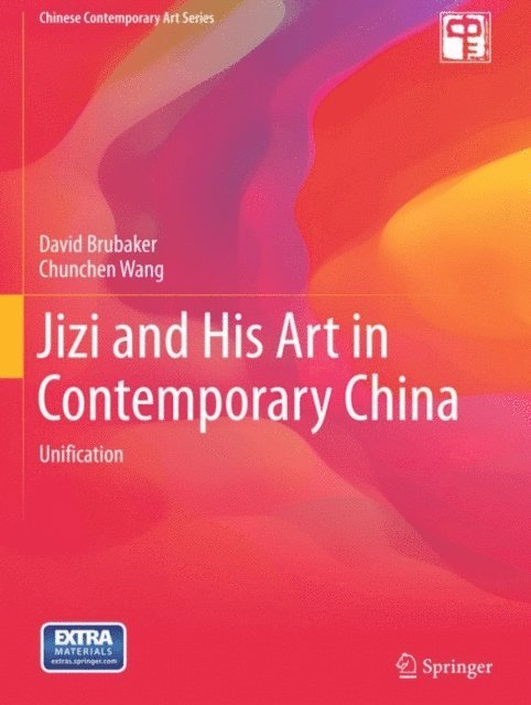 Chunchen Wang, David Adam Brubaker - Jizi and His Art in Contemporary China, E-bok