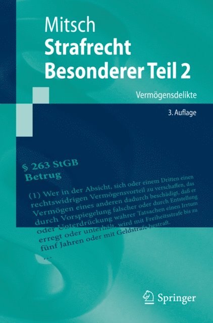 Wolfgang Mitsch - Strafrecht, Besonderer Teil 2, E-bok