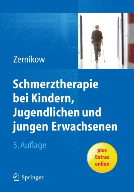 Boris Zernikow - Schmerztherapie bei Kindern, Jugendlichen und jungen Erwachsenen, E-bok