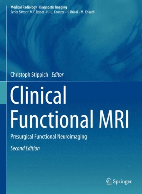 Christoph Stippich - Clinical Functional MRI, E-bok