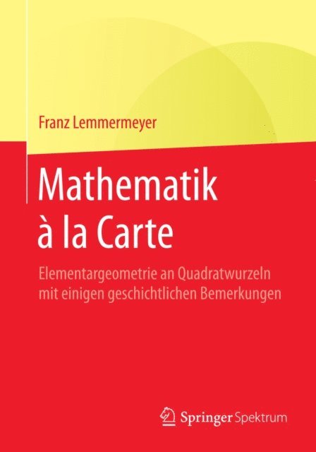 Franz Lemmermeyer - Mathematik à la Carte, E-bok