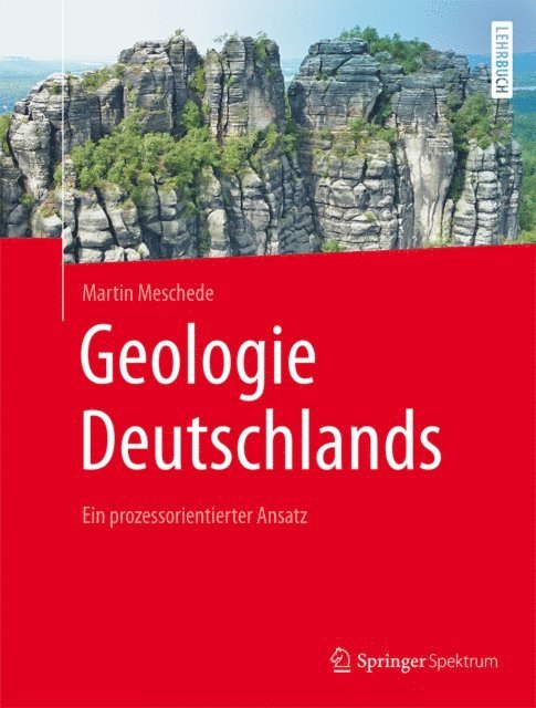 Martin Meschede - Geologie Deutschlands, E-bok