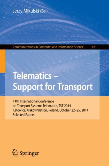 Jerzy Mikulski - Telematics - Support for Transport, E-bok
