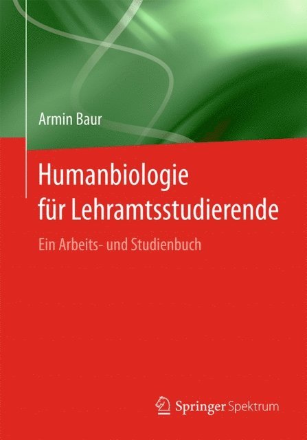 Armin Baur - Humanbiologie für Lehramtsstudierende, E-bok