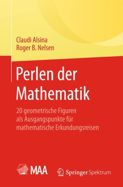 Roger B. Nelsen, Claudi Alsina - Perlen der Mathematik, E-bok