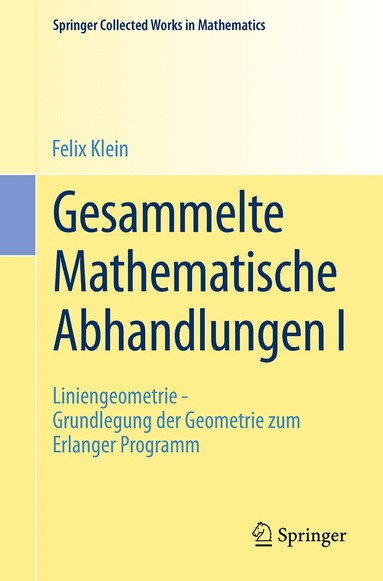 Felix Klein, R. Fricke, A. Ostrowski - Gesammelte Mathematische Abhandlungen I, Häftad