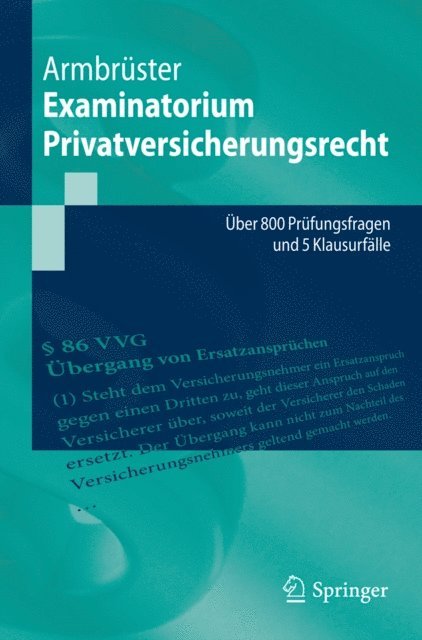 Christian Armbruster - Examinatorium Privatversicherungsrecht, E-bok