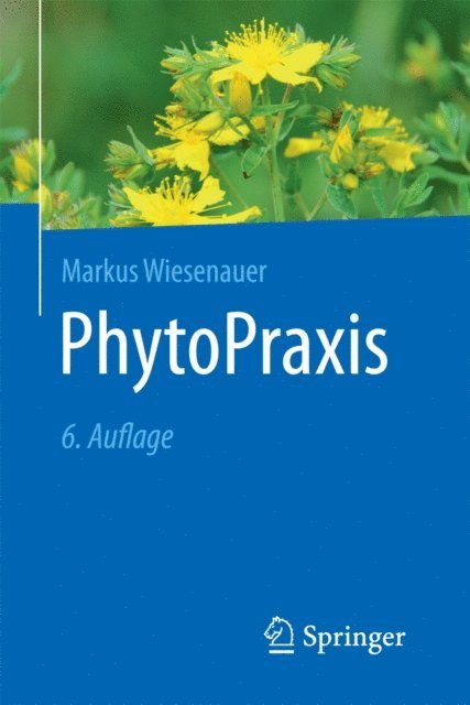 Markus Wiesenauer - PhytoPraxis, E-bok