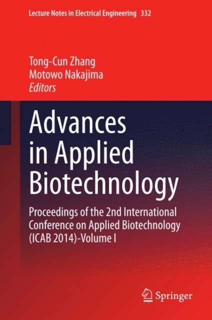 Motowo Nakajima, Tong-Cun Zhang - Advances in Applied Biotechnology, E-bok