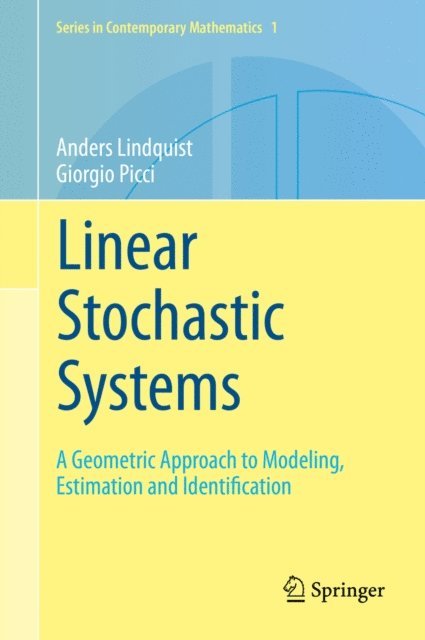 Giorgio Picci, Anders Lindquist - Linear Stochastic Systems, E-bok