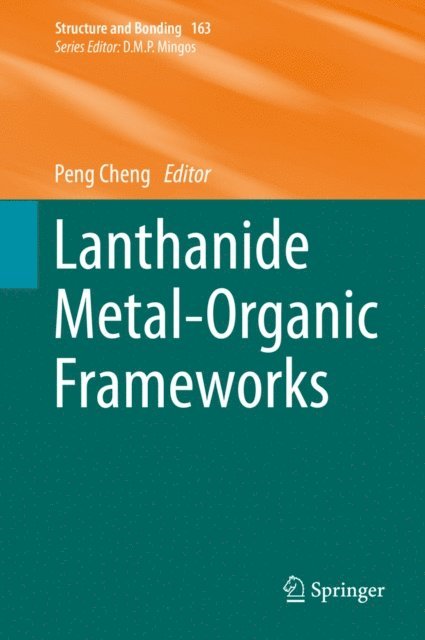 Peng Cheng - Lanthanide Metal-Organic Frameworks, E-bok