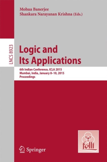 Krishna S., Mohua Banerjee - Logic and Its Applications, E-bok