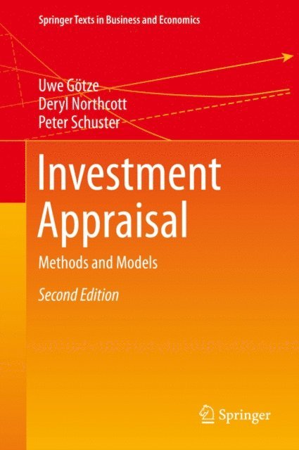 Peter Schuster, Deryl Northcott, Uwe Gotze - Investment Appraisal, E-bok