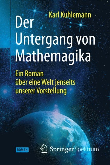 Karl Kuhlemann - Der Untergang von Mathemagika, E-bok