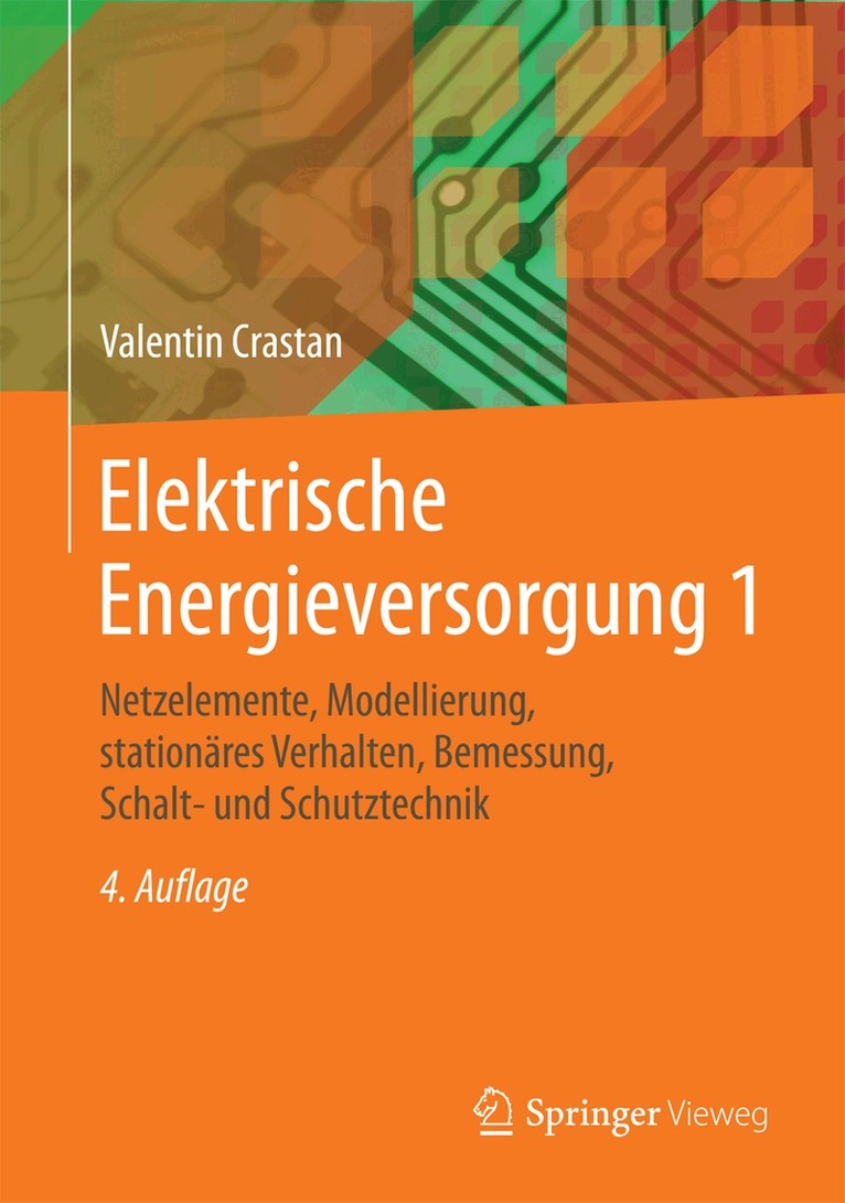Valentin Crastan - Elektrische Energieversorgung 1, Inbunden