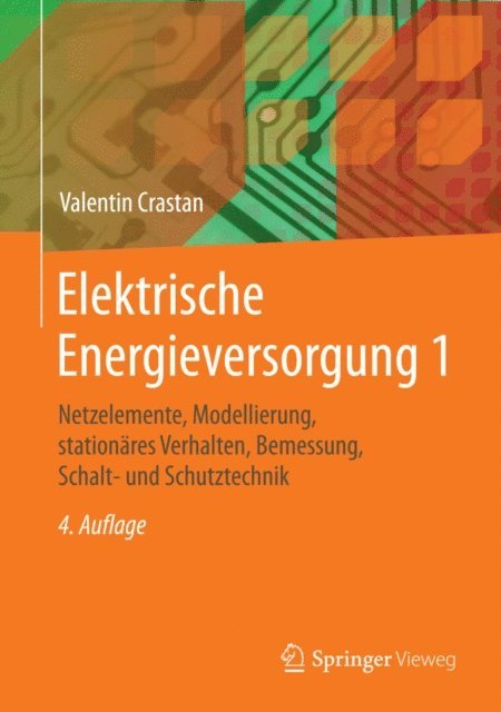 Valentin Crastan - Elektrische Energieversorgung 1, E-bok