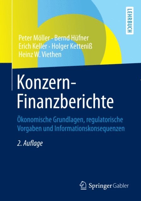 Heinz W. Viethen, Holger Ketteni, Erich Keller, Bernd Hufner, Peter Moller - Konzern-Finanzberichte, E-bok