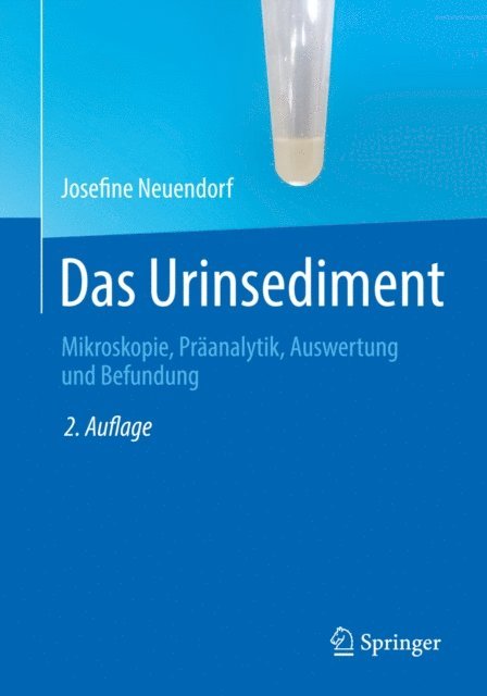 Josefine Neuendorf - Das Urinsediment, E-bok