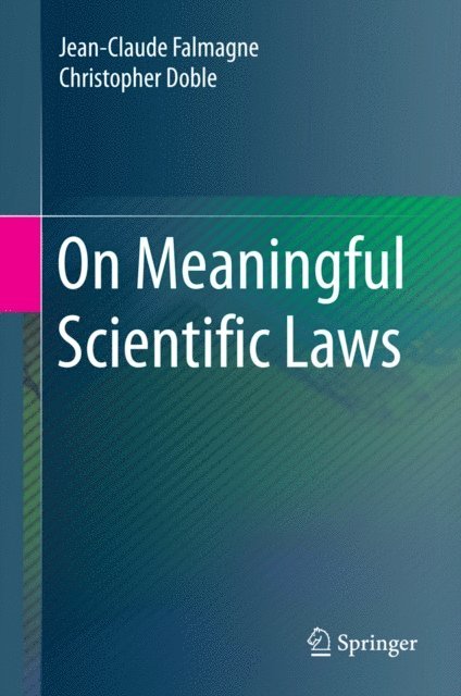 Christopher Doble, Jean-Claude Falmagne - On Meaningful Scientific Laws, E-bok