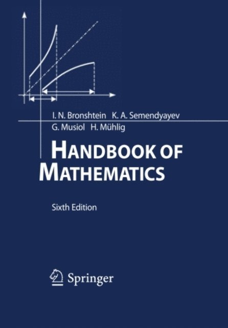 Heiner Muhlig, Gerhard Musiol, K.A. Semendyayev, I.N. Bronshtein - Handbook of Mathematics, E-bok