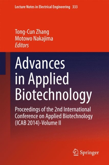 Motowo Nakajima, Tong-Cun Zhang - Advances in Applied Biotechnology, E-bok