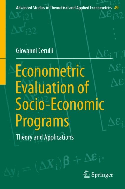 Giovanni Cerulli - Econometric Evaluation of Socio-Economic Programs, E-bok